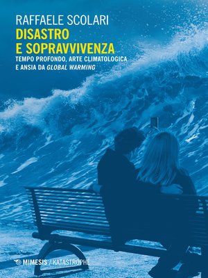 cover image of Disastro e sopravvivenza